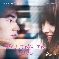 Falling in Love (Liebesroman) (MP3-Download) - Stein-Fischer, Evelyne