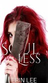 Soul Less (Escape From Reality Series) (eBook, ePUB)