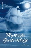 Mystische Geisterschiffe (eBook, ePUB)