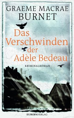 Das Verschwinden der Adèle Bedeau (Mängelexemplar) - Burnet, Graeme Macrae