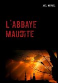 L'abbaye maudite (eBook, ePUB)