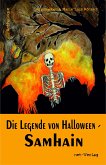 Die Legende von Halloween - Samhain (eBook, ePUB)