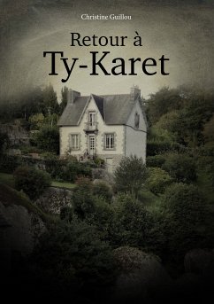 Retour à Ty-Karet (eBook, ePUB)