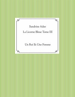 La Licorne Bleue Tome III (eBook, ePUB)