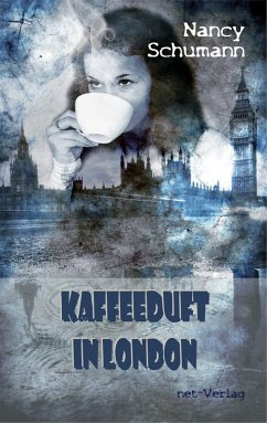 Kaffeeduft in London (eBook, ePUB) - Schumann, Nancy