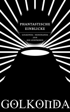 Phantastische Einblicke (eBook, ePUB) - Meißner, Tobias O.; Steinmüller, Angela; Steinmüller, Karlheinz; Kettlitz, Hardy; Anton, Uwe; Frey, Hans; Neuhaus, Wolfgang; Jenner, Otmar; Walton, Jo; Lansdale, Joe R.; Hamilton, Edmond; Joshi, S. T.; Silverberg, Robert; Mignola, Mike; Wagner, Karl Edward