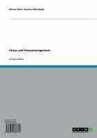 Stress und Stressmanagement (eBook, ePUB) - Finke, Miriam; Hülsenbeck, Romina