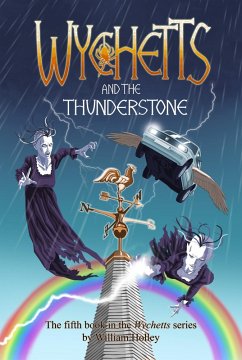 Cover Wychetts and the Thunderstone (eBook, ePUB)