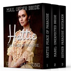 Mail Order Bride: The Brides Of Paradise: Standalone Stories 1-3 (Grace - Series & Collections) (eBook, ePUB) - Heartsong, Grace