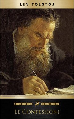 Le confessioni (eBook, ePUB) - Tolstoj, Lev