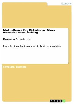 Business Simulation (eBook, ePUB) - Baum, Markus; Dickerboom, Jörg; Hackstein, Marco; Mehling, Marcel