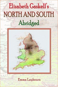 Cover Elizabeth Gaskell's North and South, Abridged (eBook, ePUB)