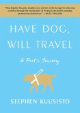 Have Dog, Will Travel (eBook, ePUB)