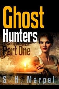 Ghost Hunters (eBook, ePUB) - H. Marpel, S.
