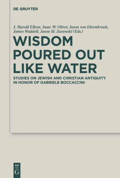 Wisdom Poured Out Like Water