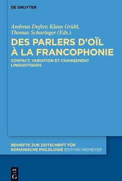 Des parlers d¿oïl à la francophonie