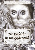 Die Rückkehr in den Zauberwald (eBook, ePUB)