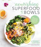 Nourishing Superfood Bowls (eBook, ePUB)