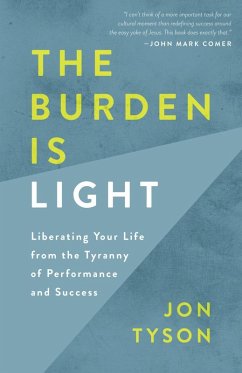 The Burden Is Light (eBook, ePUB) - Tyson, Jon