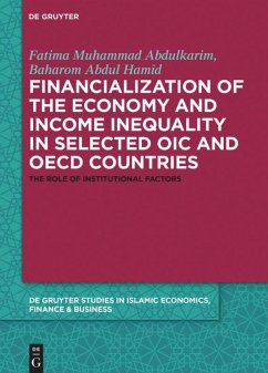 Financialization of the economy and income inequality in selected OIC and OECD countries - Abdulkarim, Fatima Muhammad;Mirakhor, Abbas;Hamid, Baharom Abdul