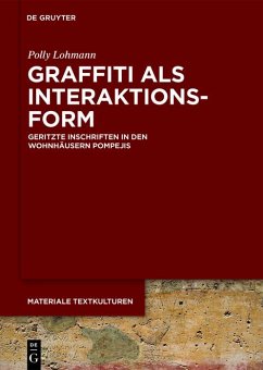 Graffiti als Interaktionsform (eBook, ePUB) - Lohmann, Polly