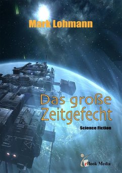 Cover Das große Zeitgefecht (eBook, PDF)