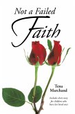Not a Failed Faith (eBook, ePUB)