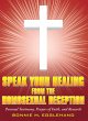 Speak Your Healing from the Homosexual... - Bild 1