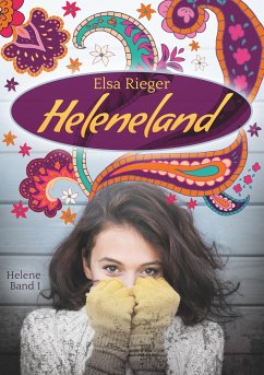 Heleneland - Rieger, Elsa