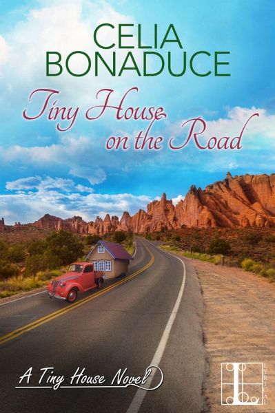 Tiny House on the Road (eBook, ePUB) Tiny House on the Road (eBook, ePUB)