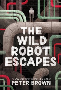 The Wild Robot Escapes (eBook, ePUB) - Brown, Peter