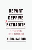 Deport, Deprive, Extradite (eBook, ePUB)