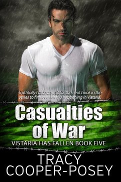 Casualties of War (Vistaria Has Fallen, #5) (eBook, ePUB) - Cooper-Posey, Tracy