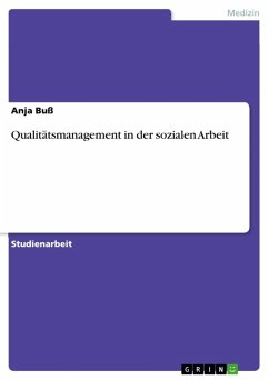 Qualitätsmanagement in der sozialen Arbeit (eBook, ePUB) - Buß, Anja