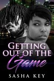 Getting Out Of The Game (eBook, ePUB)