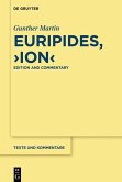 Euripides, &quote;Ion&quote; (eBook, ePUB)