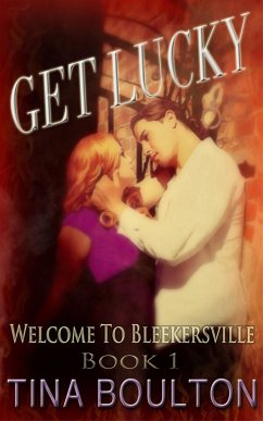 Get Lucky (eBook, ePUB) - Boulton, Tina