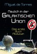 Neulich in der Galaktischen Union - das... - Bild 1