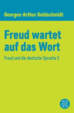 Freud wartet auf das Wort (eBook, ePUB) - Goldschmidt, Georges-Arthur