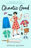 Chaotic Good (eBook, ePUB)