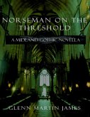 Norseman On the Threshold: A Midland Gothic Novella (eBook, ePUB)