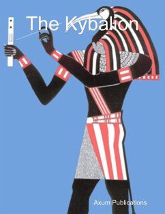 The Kybalion (eBook, ePUB) - Publications, Axum
