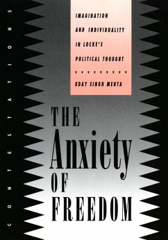 The Anxiety of Freedom (eBook, ePUB) - Mehta, Uday Singh