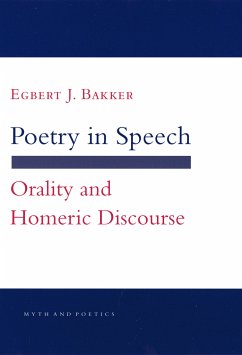 Poetry in Speech (eBook, ePUB) - Bakker, Egbert J.