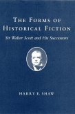 The Forms of Historical Fiction (eBook, ePUB)