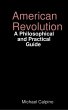 American Revolution: A Philosophical... - Bild 1