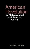 American Revolution: A Philosophical and Practical Guide (eBook, ePUB)