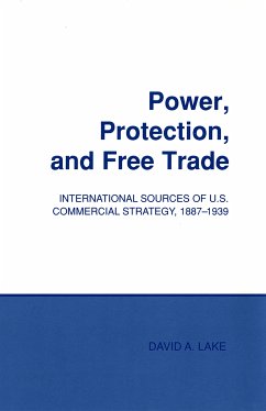 Power, Protection, and Free Trade (eBook, ePUB) - Lake, David A.