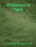 Wilkerson's Tank (eBook, ePUB)