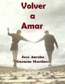 Volver a amar (eBook, ePUB)